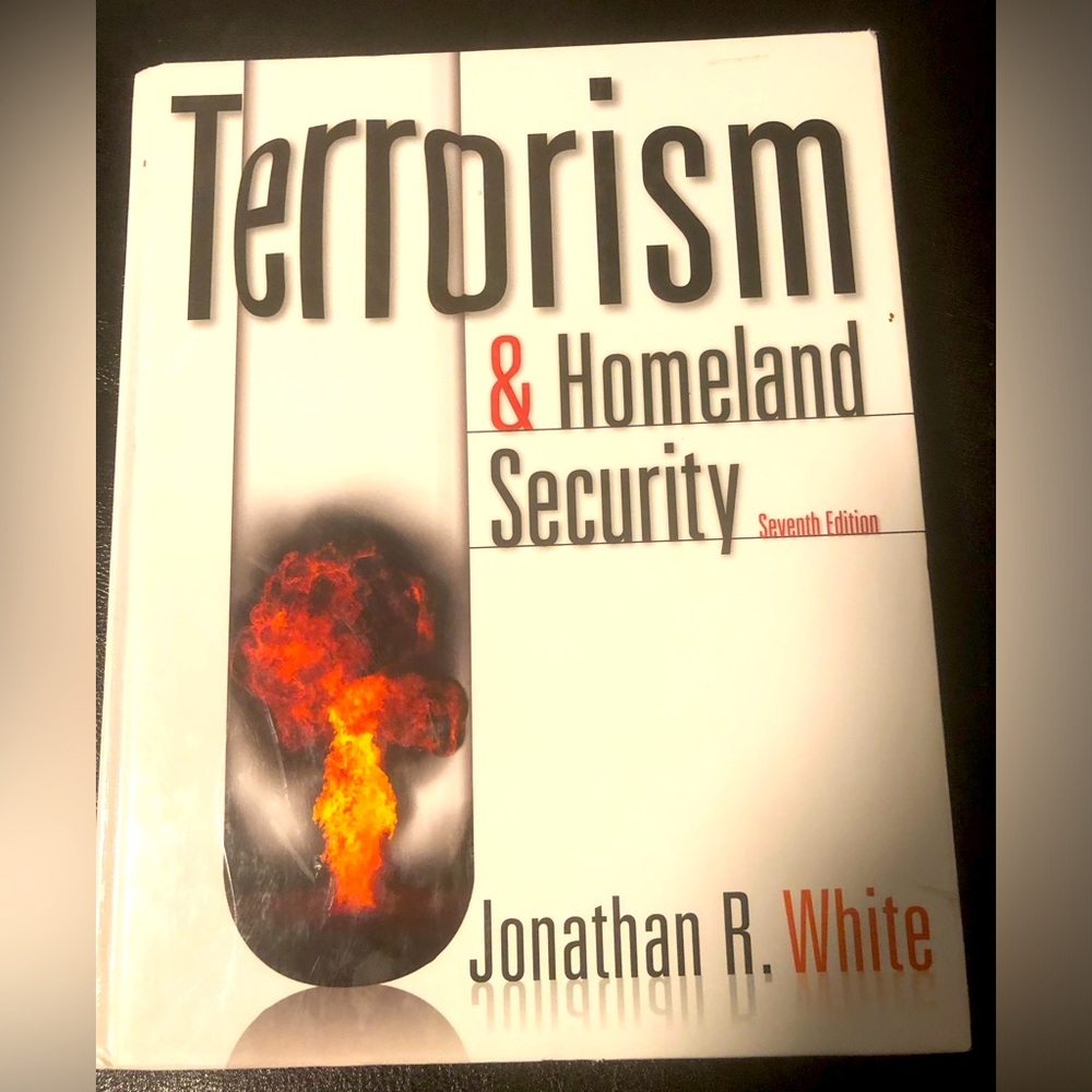 Terrorism and Homeland Security (Fifth Edition) (2006 Print) (Hardcover Textbook